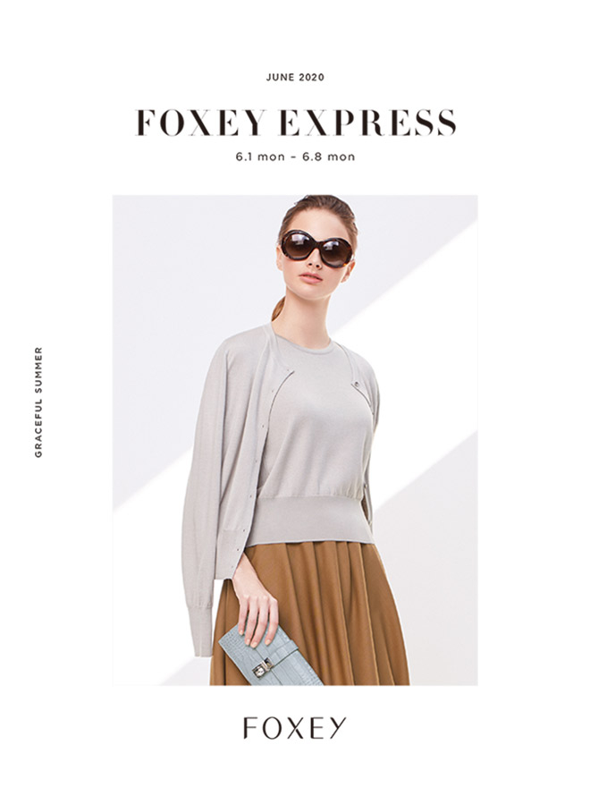 JUNE 2020 | FOXEY - フォクシー