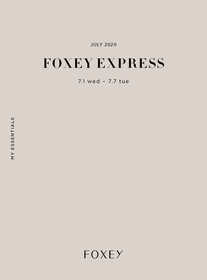 JULY 2020 | FOXEY - フォクシー
