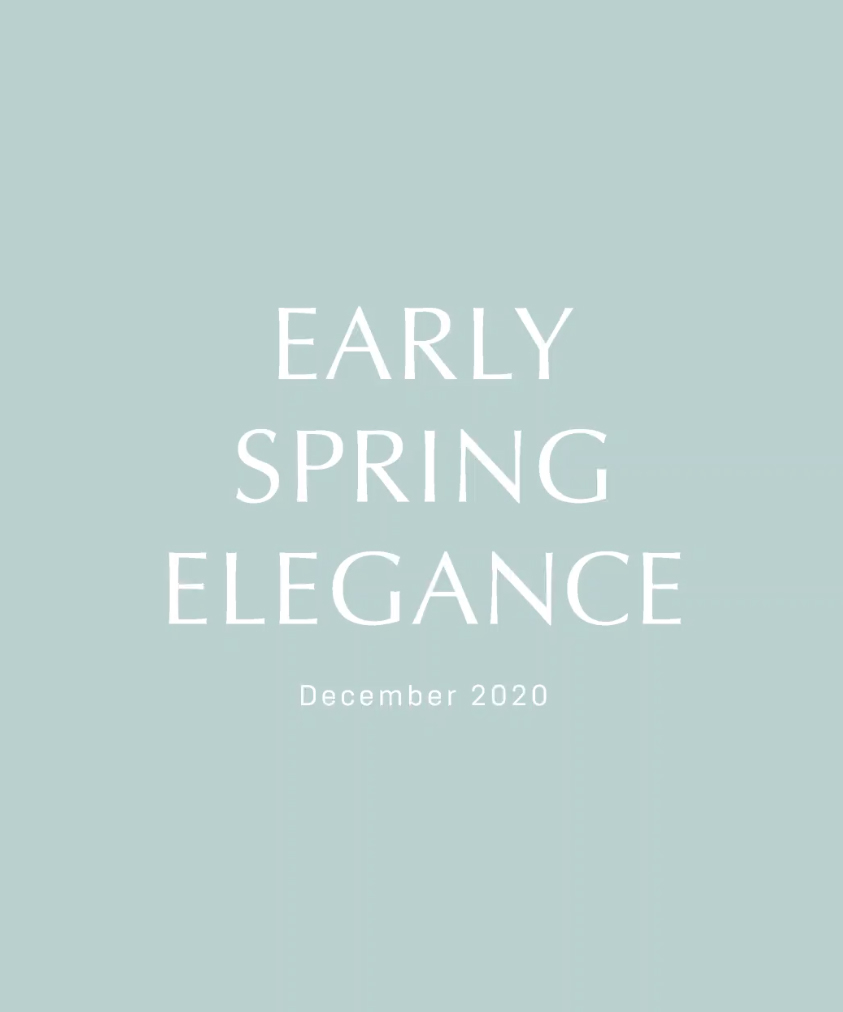 Special Movie -EARLY SPRING ELEGANCE-